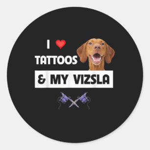 Pegatina Redonda Me Encantan Los Tatuajes Y Mi Vizsla Perro Mamá Pa