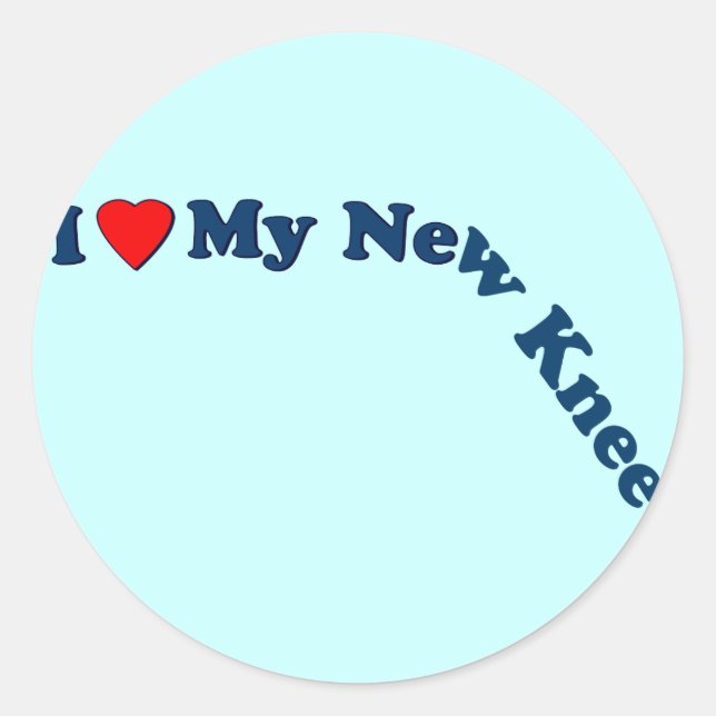Pegatina Redonda Me Encanto Mi Nueva Rodilla (Anverso)