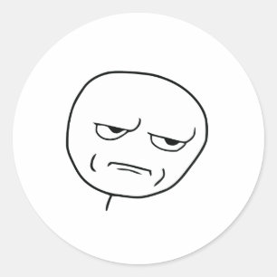 Pegatina Redonda ¿Me Estás Criando, Rage Face Meme?