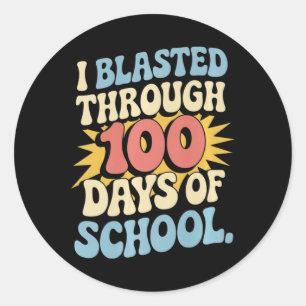 Pegatina Redonda Me Golpeé Durante 100 Días De Escuela 100 Días Kin