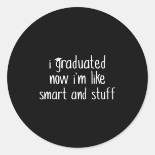 Pegatina Redonda Me Gradué Ahora Como Un Funn De Camisas Inteligent