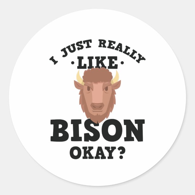 Pegatina Redonda Me Gusta Bison Funny Cita Sticker (Anverso)