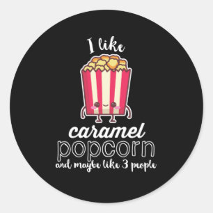 Pegatina Redonda Me gusta Caramel Popcorn y tal vez como 3 personas