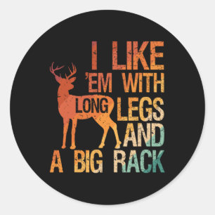 Pegatina Redonda Me Gusta Con Piernas Largas Y Un Gran Hu De Caza D