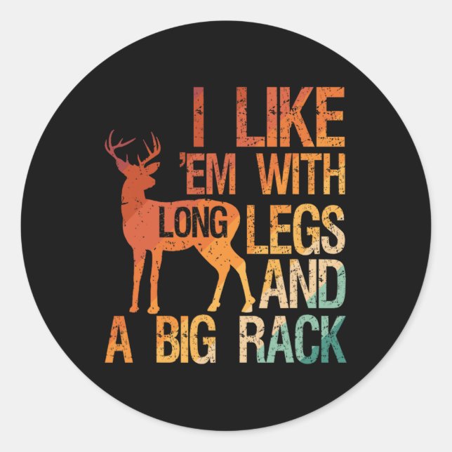 Pegatina Redonda Me Gusta Con Piernas Largas Y Un Gran Hu De Caza D (Anverso)