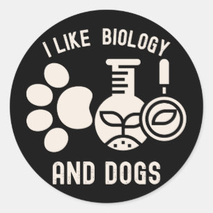 Pegatina Redonda Me gusta la Biología y los Perros, Estudiante de B