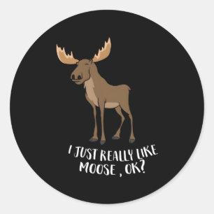 Pegatina Redonda Me Gusta Mucho Moose Ok, Moose Canadiense.