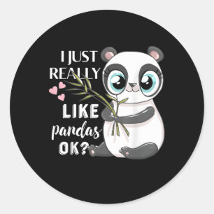 Pegatina Redonda Me Gusta Realmente Pandas Ok Panda