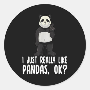 Pegatina Redonda Me Gusta Realmente Pandas Ok Panda
