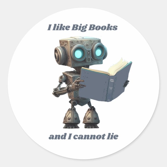 Pegatina Redonda Me gustan los libros grandes y no puedo mentir (Anverso)