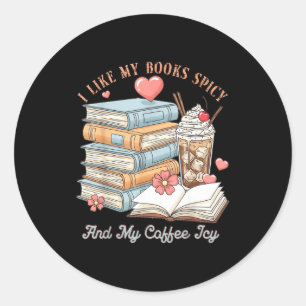 Pegatina Redonda Me gustan los libros picantes y la camiseta de caf