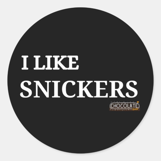 Pegatina Redonda me gustan los snickers (Anverso)