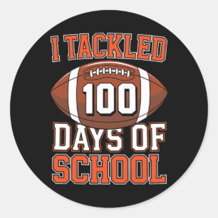 Pegatina Redonda Me Ocupé De 100 Días De Fútbol Escolar 100 Días Bo