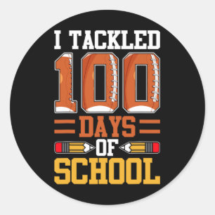 Pegatina Redonda Me Ocupé De 100 Días De Fútbol Escolar El 100 Día 