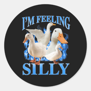 Pegatina Redonda Me Siento Un Poco Divertido Meme De Goose Bootleg