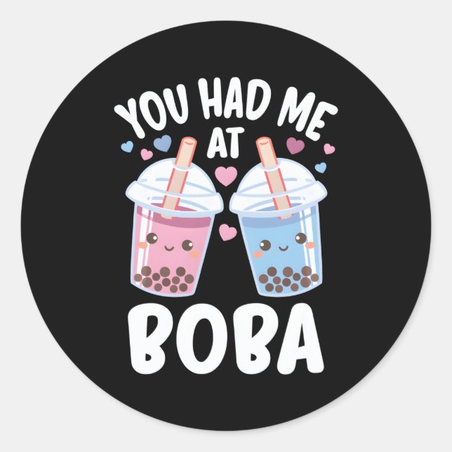 Pegatina Redonda Me Tenías En Boba Bubble Tea (Anverso)