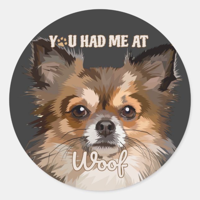 Pegatina Redonda Me Tenías En Woof | Perros Pomerania (Anverso)