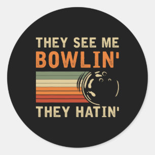 Pegatina Redonda Me Ven Bolos Bowling Divertido Chiste De Bolos