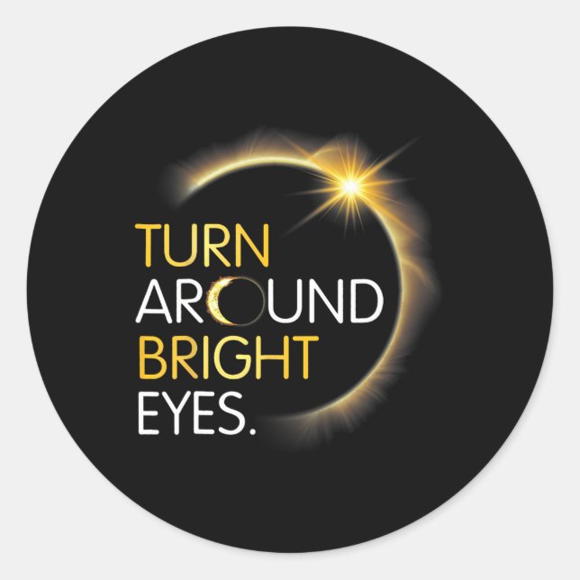 Pegatina Redonda Me You Totality Solar Eclipse Gira Bright E (Anverso)