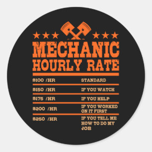 Pegatina Redonda MECANIC HOURLY RATE Funny Car Mechanates Rates Car