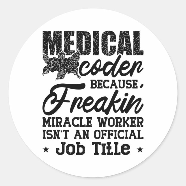 Pegatina Redonda Medical Coder Because Freakin ICD Coding Assistant (Anverso)