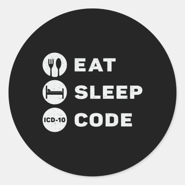 Pegatina Redonda Medical Coder Eat Sleep Code Coding ICD Programmer (Anverso)