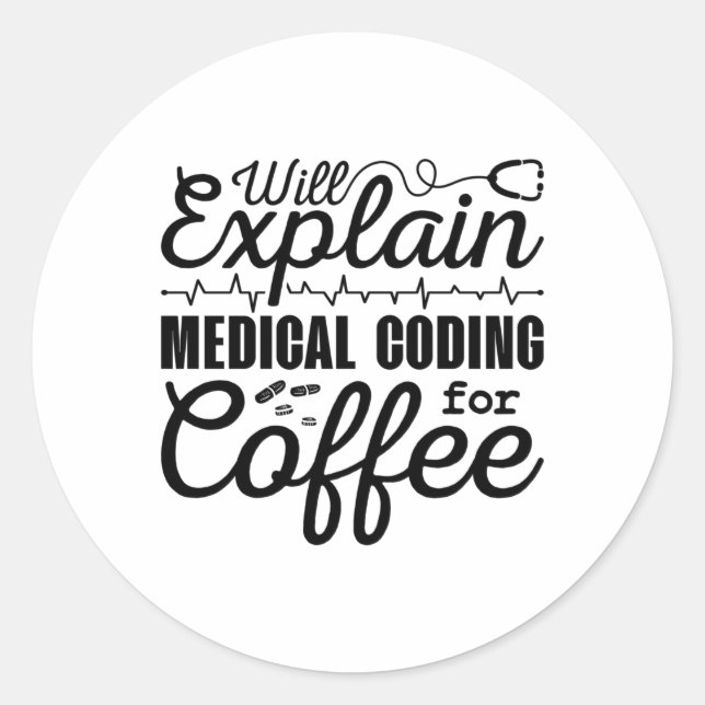 Pegatina Redonda Medical Coder Medical Coding Coffee Coding ICD (Anverso)