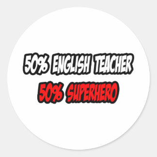 Pegatina Redonda Medio profesor de inglés... mitad superhéroe