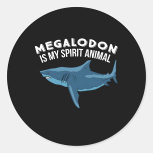 Pegatina Redonda Megalodon Es Mi Espíritu Animal Megalodon