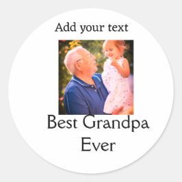 Pegatina Redonda Mejor abuelo, abuelo, abuelo... foto de regalo tex
