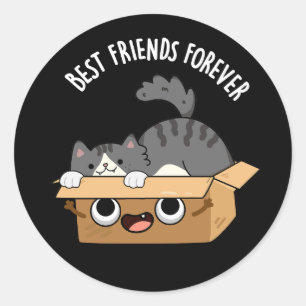 Pegatina Redonda Mejor Amigos Para Siempre Gracioso Cat Y Box Pun D