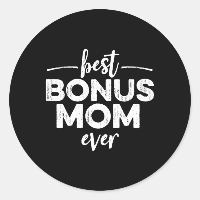 Pegatina Redonda Mejor Bono Para Mamá, Audaz Día De La Madre (Anverso)