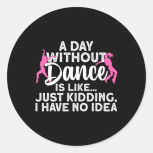 Pegatina Redonda Mejor Diseño De Baile Para Mujeres Chicas Bailando