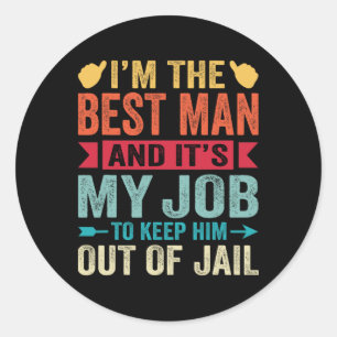 Pegatina Redonda Mejor hombre Boda Groomsmen Funny Bridal Bach