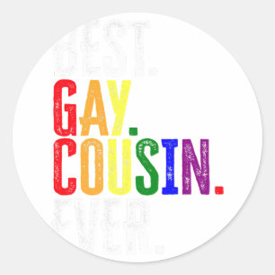 Pegatina Redonda Mejor Primo Gay que nunca regalo de Primo Gay del 