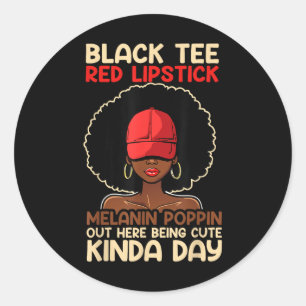 Pegatina Redonda Melanin Melanin Poppin Out Black Hi Hi