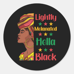 Pegatina Redonda Melanina Hella Black History Melanin Afri