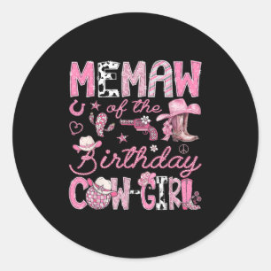 Pegatina Redonda Memaw Of Birthday Cow-chica Rodeo Western Coque