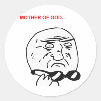 Pegatina Redonda Meme de historietas de la Madre de Dios