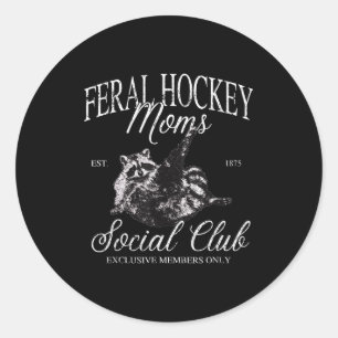 Pegatina Redonda Meme de mapache del club social de mamás de hockey