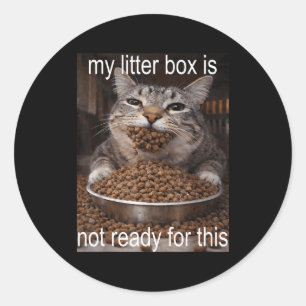 Pegatina Redonda Meme divertido de gato hambriento antes del caos d