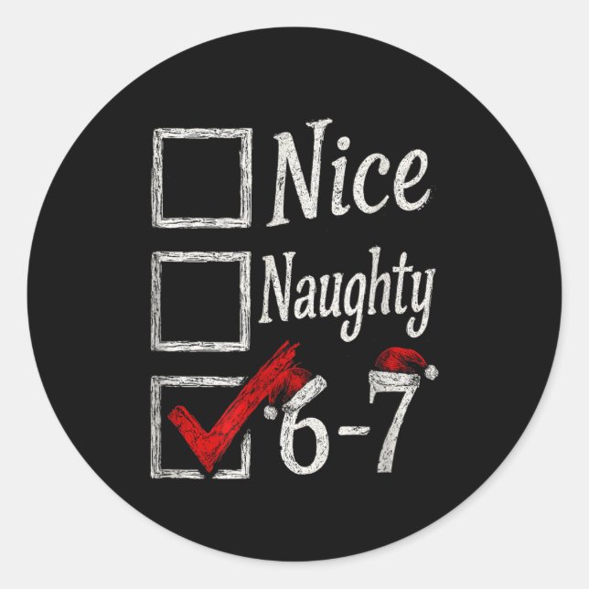 Pegatina Redonda Meme Nice Naughty Christmas Funny Gift Men, Women  (Anverso)