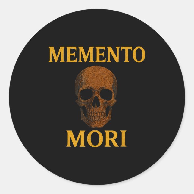 Pegatina Redonda Memento Mori Philosophy Stoicism Quote  (Anverso)