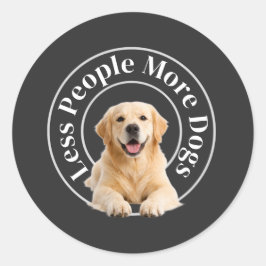 Pegatina Redonda Menos Personas, Más Perros – Amante de Perros Mini