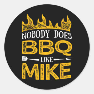Pegatina Redonda Mens Nadie Hace Bbq Como Mike