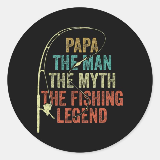 Pegatina Redonda Mens Papa The Man The Myth The Fishing Legend B Fi (Anverso)