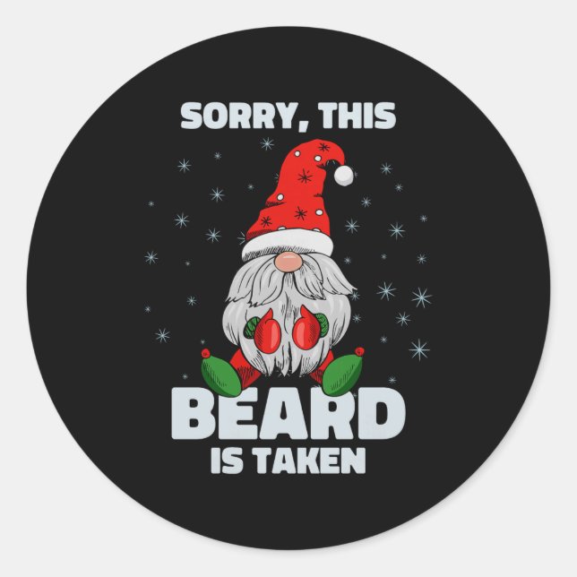 Pegatina Redonda Mens Sorry This Beard Is Taken Christmas Gnome Bea (Anverso)