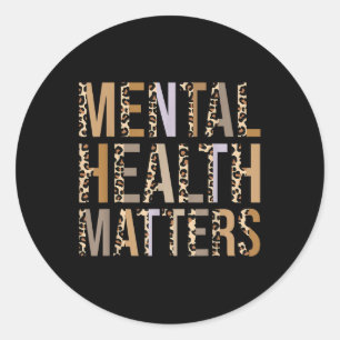 Pegatina Redonda Mental Health S Leopard Print Mental Awareness Mon