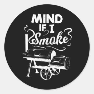 Pegatina Redonda Mente Si Fumo Bbq Lover Avid Smoker Mens