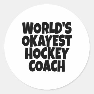 Pegatina Redonda Mentor principal de entrenador de hockey Okayest C